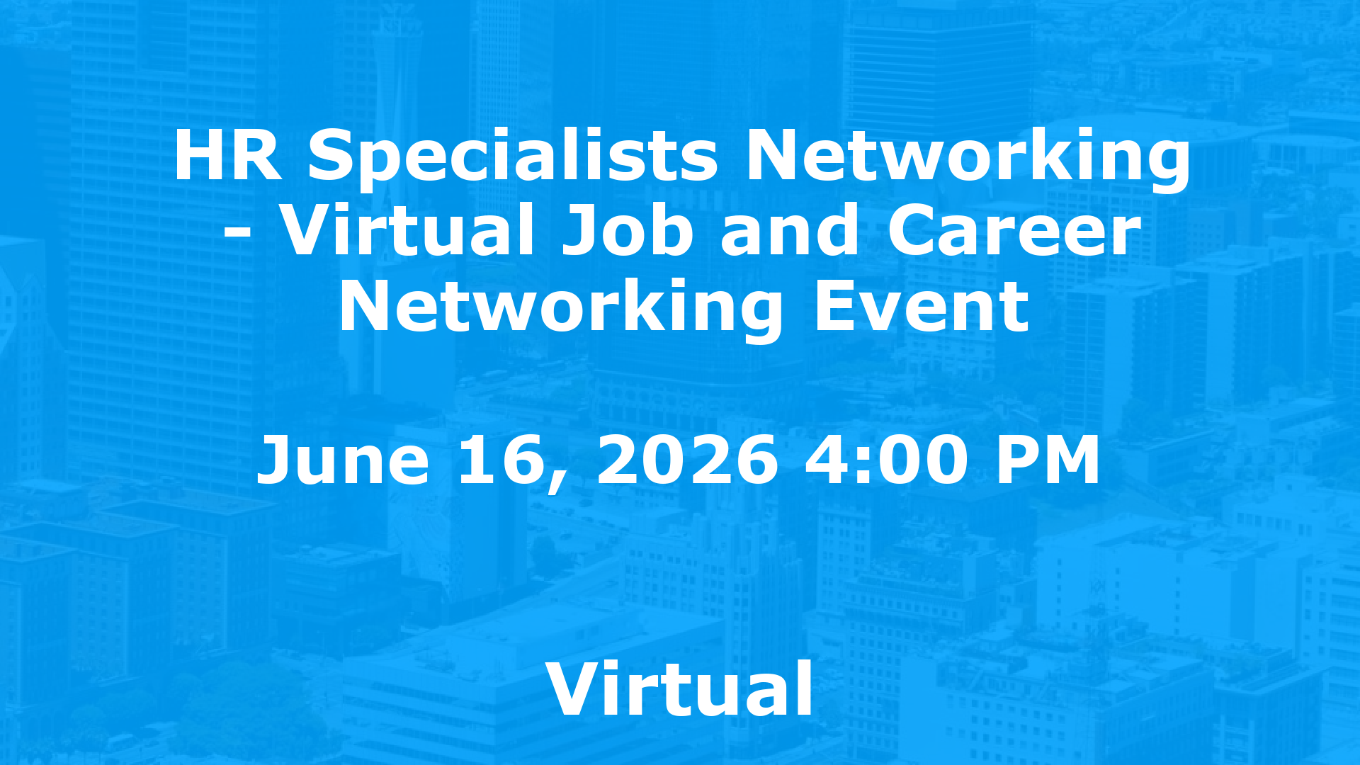 HR Specialists Networking - Virtual Job and Career Networking Event event image
